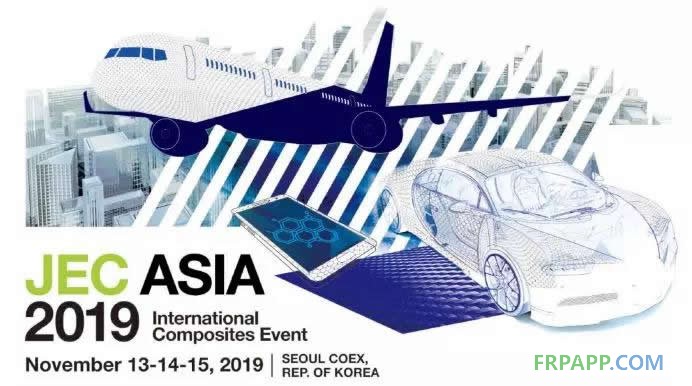 JEC Asia2019 開(kāi)啟亞太地區(qū)復(fù)材市場(chǎng)新篇章！